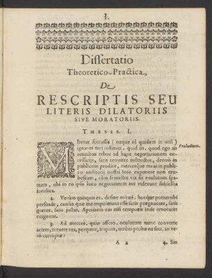 Dissertatio Theoretico-Practica, De Rescriptis Seu Literis Dilatoriis Sive Moratoriis. Thesis I. - 155.