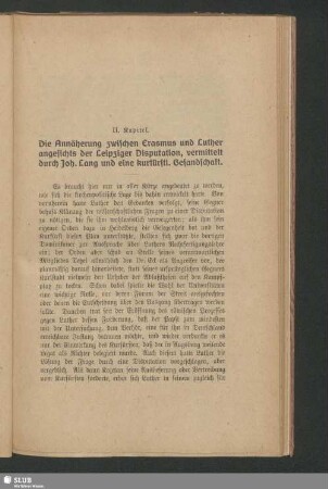 II. Kapitel. Die Annäherung zwischen Erasmus und Luther angesichts der Leipziger Disputation, vermittelt durch Joh. Lang und eine kurfürstl. Gesandschaft