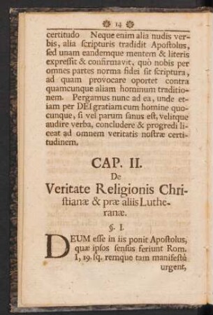 Cap. II. De Veritate Religionis Christianae & prae aliis Lutheranae