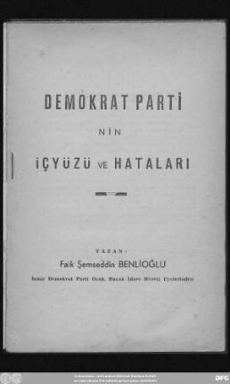 Demokrat Parti'nin içyüzü ve hataları