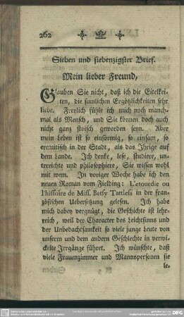 Sieben und siebenzigster Brief. Mein lieber Freund, ...