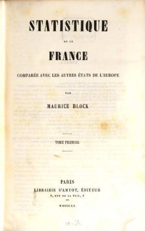 Statistique de la France comparée avec les autres états de l'Europe, 1