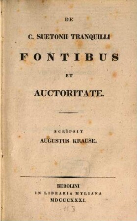 De C. Suetonis Tranquilli fontibus et auctoritate