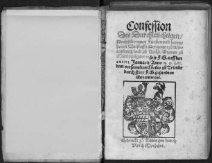 Confession Des Durchleüchtigen Hochgebornnen Fürsten vnd herrn herrn Christoffs Hertzogen zu Wirtemberg vnd zu Teckh Grauen zu Mümppelgart etc. so jr F.G. auff den XXIIII. Januarij Anno M.D.LII. dem versamelten Co[n]cilio zu Triendt durch jhrer F.G. gesandten überantwort