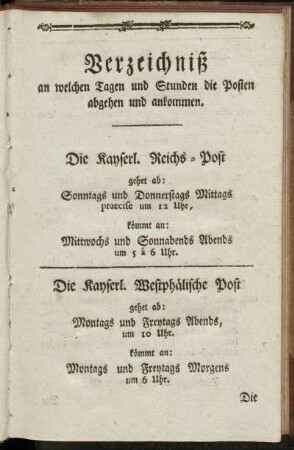 Verzeichniß an welchen Tagen und Stunden die Posten abgehen und ankommen.