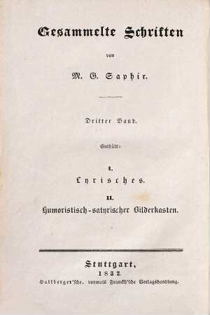 Gesammelte Schriften, 3. Lyrisches. Humoristisch-satyrischer Bilderkasten