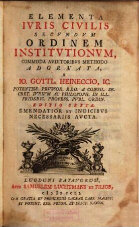 Elementa Ivris Civilis Secvndvm Ordinem Institvtionvm
