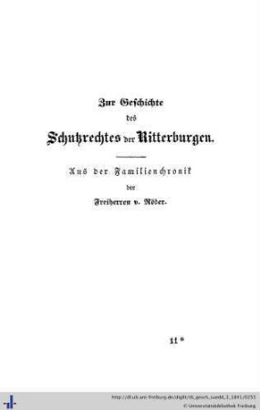 III. Zur Geschichte des Schutzrechtes der Ritterburgen.