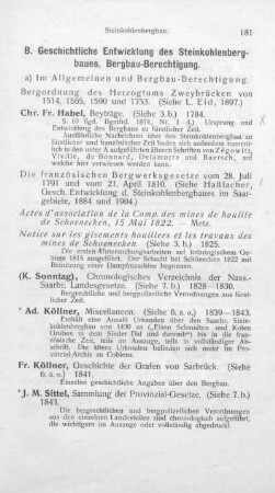 B. Geschichtliche Entwicklung des Steinkohlenbergbaues, Bergbau-Berechtigung.