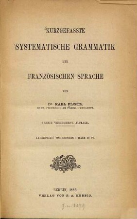 Kurzgefasste systematische Grammatik der französischen Sprache