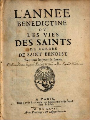 L' Année Benedictine Ov Les Vies Des Saints De L'Ordre De Saint Benoist : Pour tous les jours de l'année. 1