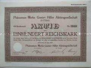 Aktie der Phänomen-Werke Gustav Hiller, Zittau