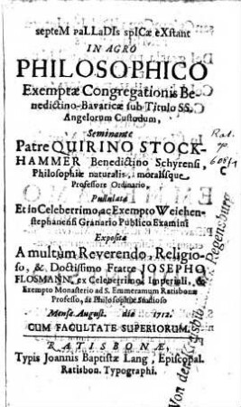 Septem palladis spicae exstant in agro philosophico exemptae Congregationis Benedictino-Bavaricae