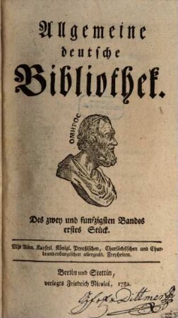 Allgemeine deutsche Bibliothek. 52. 1782/83