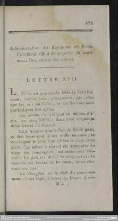 Administration du Royaume de Sicile. Comment elle a été separée du continent, Iles, sureté des routes. Lettre XVII.