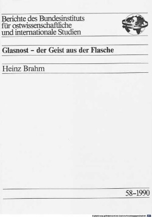 Glasnost - der Geist aus der Flasche
