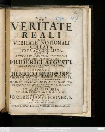 De Veritate Reali : Cvm Veritate Notionali Collata Jvxta Ac Conciliata