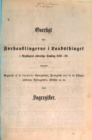 Forhandlinger i Landstinget. Ordentlige samling. [20.] 1867/68 = Oversigt