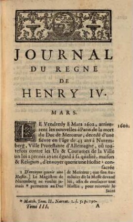Journal Du Règne De Henry IV. Roi De France Et De Navarre. Tome Troisième
