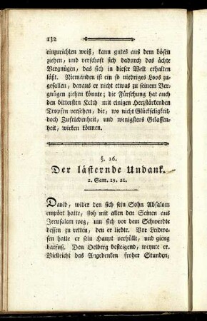 §. 16. Der lästernde Undank.