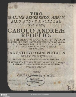 Viro Maxime Reverendo, Amplissimo Atque Excellentissimo, Carolo Andreae Redelio ...