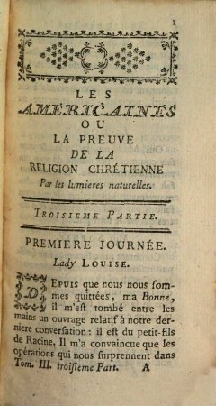 Les Americaines Ou La Preuve De La Religion Chrétienne : Par les lumieres naturelles, 3