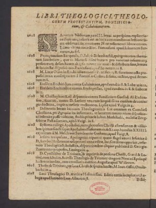 Libri Theologici, Theologorum Protestantium, Pontificiorum, & Calvinianorum.