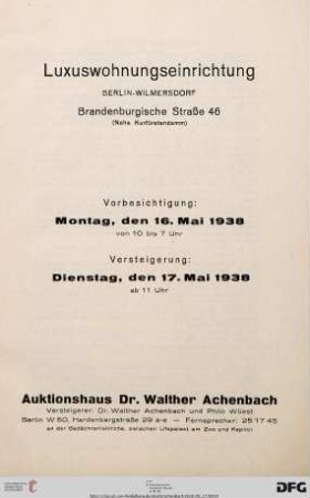 Auktionshaus Dr. Walther Achenbach: Luxuswohnungseinrichtung Berlin-Wilmersdorf, Brandenburgische Straße 46 (Nähe Kurfürstendamm) : 17. Mai 1938