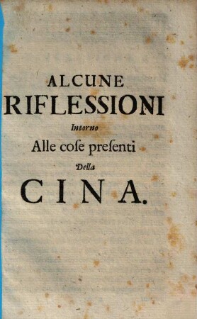 Alcune Riflessioni Intorno Alle cose presenti Della Cina