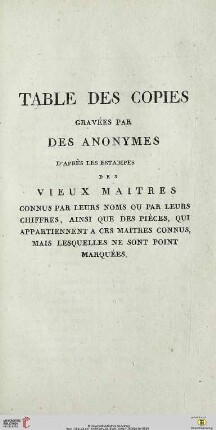 Table des copies gravées par des anonymes d’apres les estampes des vieux maîtres