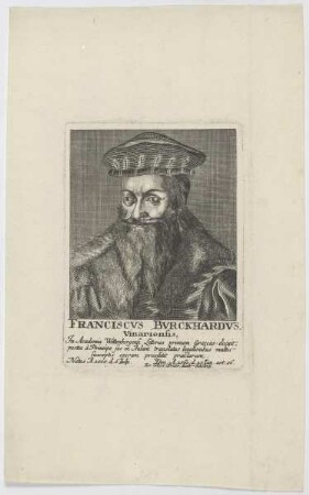 Bildnis des Franciscvs Bvrckhardvs