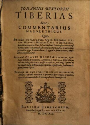 Tiberias : sive commentarius Masorethicus triplex