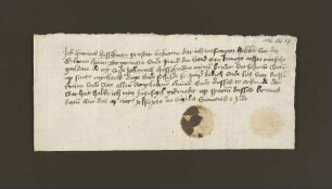 1446.10.27. Hinricus Hesselman, Priester, bekennt von den Herren Bürgermeistern und Rat der Stadt Lemgo acht rh. Gulden, die seinem Bruder Johannes Hesselmann "verschenen" waren, empfangen zu haben.