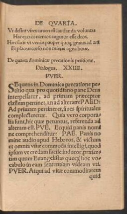 De quarta dominicae praecationis petitione. Dialogus. XXIIII.