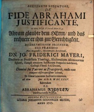 De fide Abrahami iustificante, ex Genes. 15, 6. dissertatio sol.