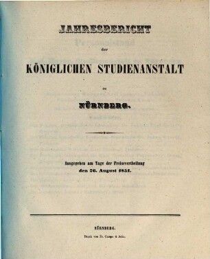 Jahresbericht der Königlichen Studienanstalt zu Nürnberg. 1851