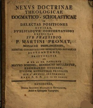 Nexus doctrinae theologicae dogmatico-scholasticae in delectas positiones divisae