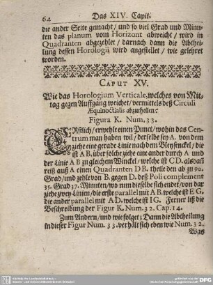 CAPUT XV. Wie das Horologium Verticale, welches von Mittag gegen Auffgang weichet/vermittels deß Circuli AEquinoctialis abzutheilen.