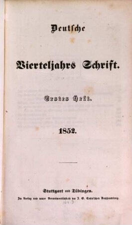 Deutsche Vierteljahrs-Schrift. 1852,1/2