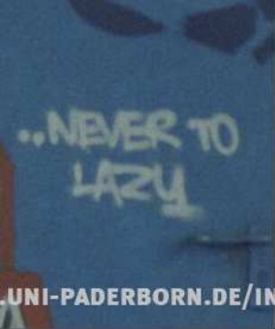 ..NEVER TO LAZY
