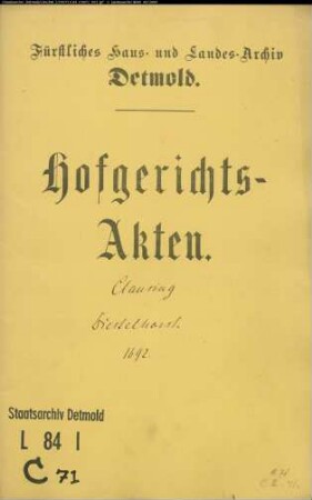 Clausings Witwe - Vormundschaft über die Kinder des verstorbenen Kammersekretärs Anton Erich Diestelhorst