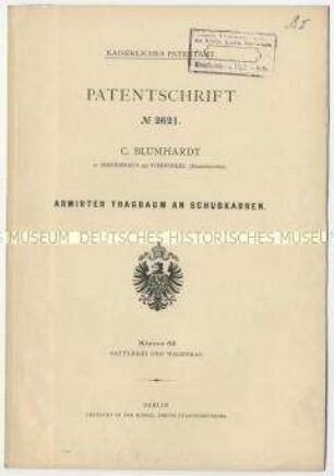 Patentschrift eines armierten Tragbaumes an Schubkarren, Patent-Nr. 2621