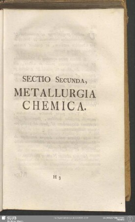 Sectio Secunda, Metallurgia Chemica