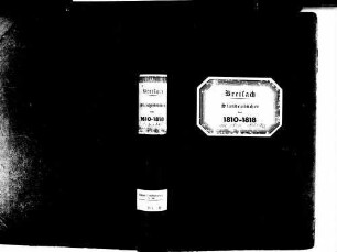 Breisach am Rhein FR; Katholische Gemeinde: Standesbücher 1810-1818, (Heiraten 1810 fehlen) Breisach am Rhein FR; Israelitische Gemeinde: Standesbücher 1814-1822