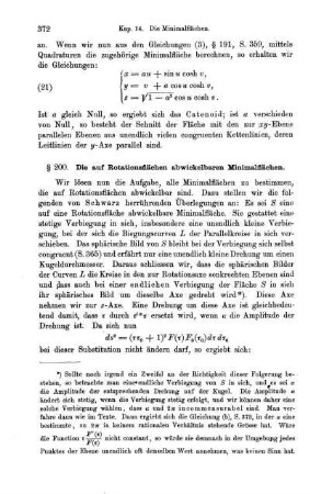 § 200. Die auf Rotationsflächen abwickelbaren Minimalflächen.