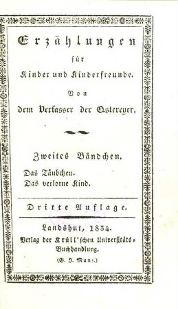 Erzählungen für Kinder und Kinderfreunde, 2.. Das Täubchen