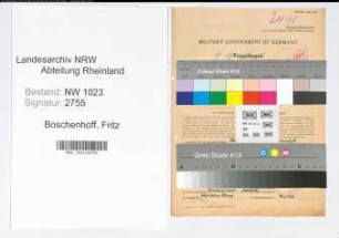 Entnazifizierung Fritz Boschenhoff , geb. 18.11.1891 (Kaufmann)