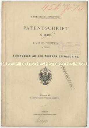 Patentschrift über Neuerungen an der Thorner-Sämaschine, Patent-Nr. 10108