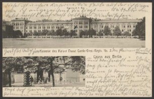 Ansichtskarte Kaserne des 2. Bataillons und Wache, Kaiser Franz Garde-Grenadier-Regiment