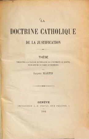 La doctrine catholique de la justification : Thèse